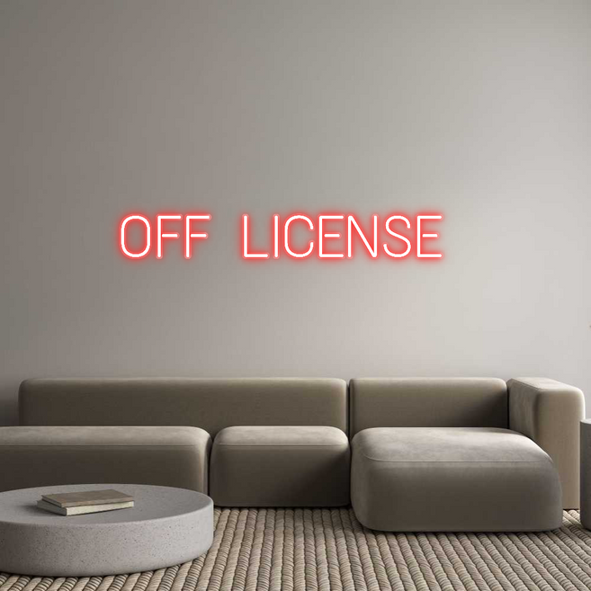 Custom Neon: OFF LICENSE