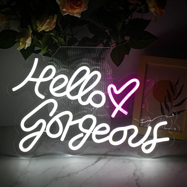 Hello Gorgeous Neon Sign