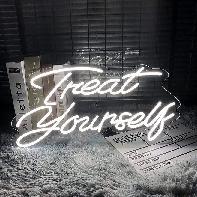 Treat Yourself Neon Sign