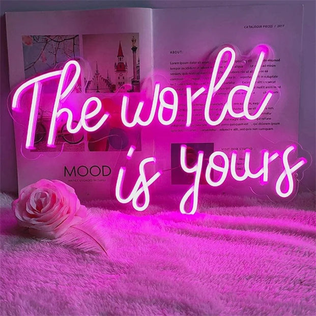 The world is yours neon sign