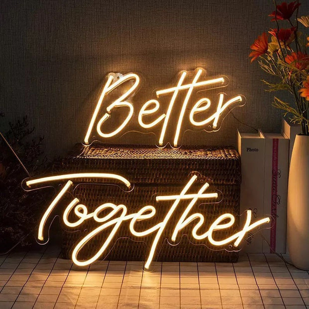 Better Together LED Neon Sign