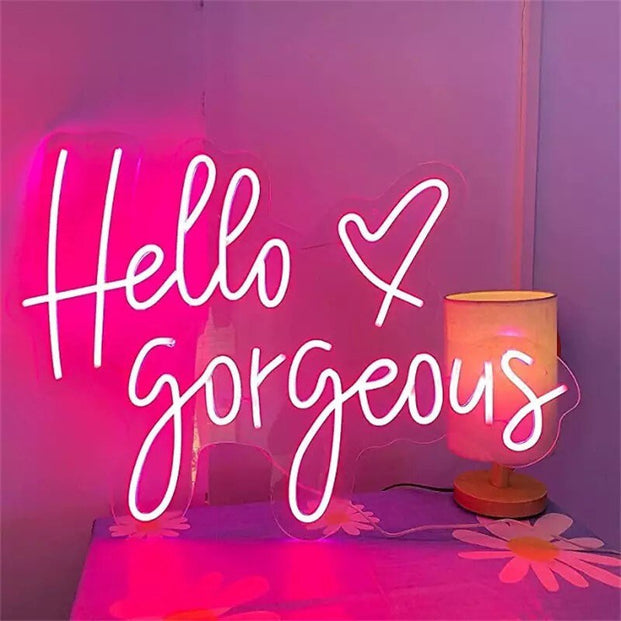 Hello Gorgeous Neon