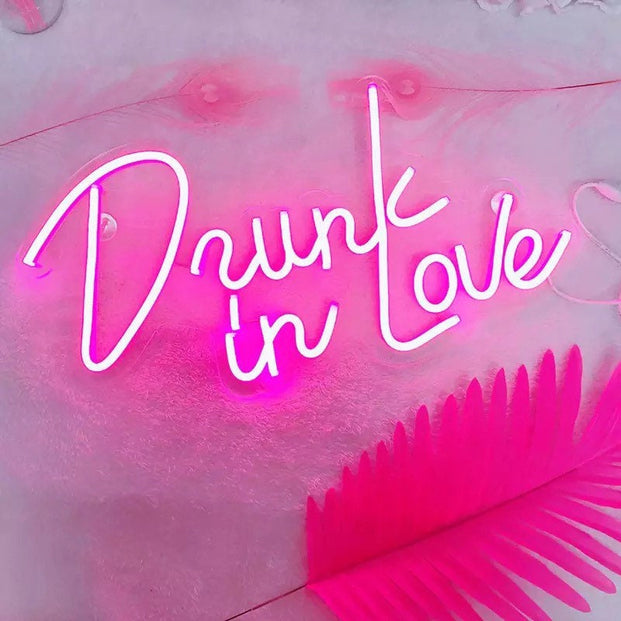 Neon Drunk in love