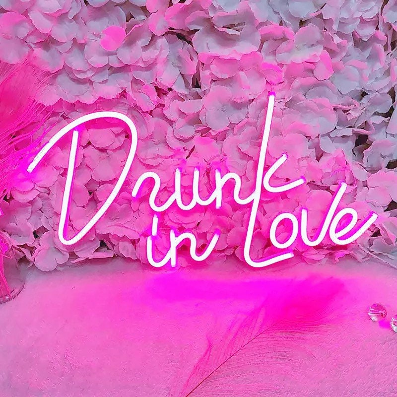 Neon Drunk in love