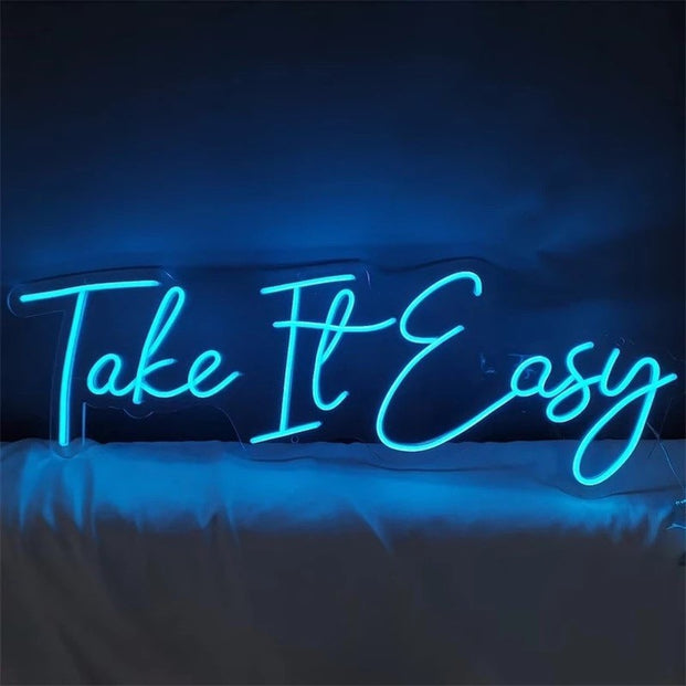 Take It Easy Neon