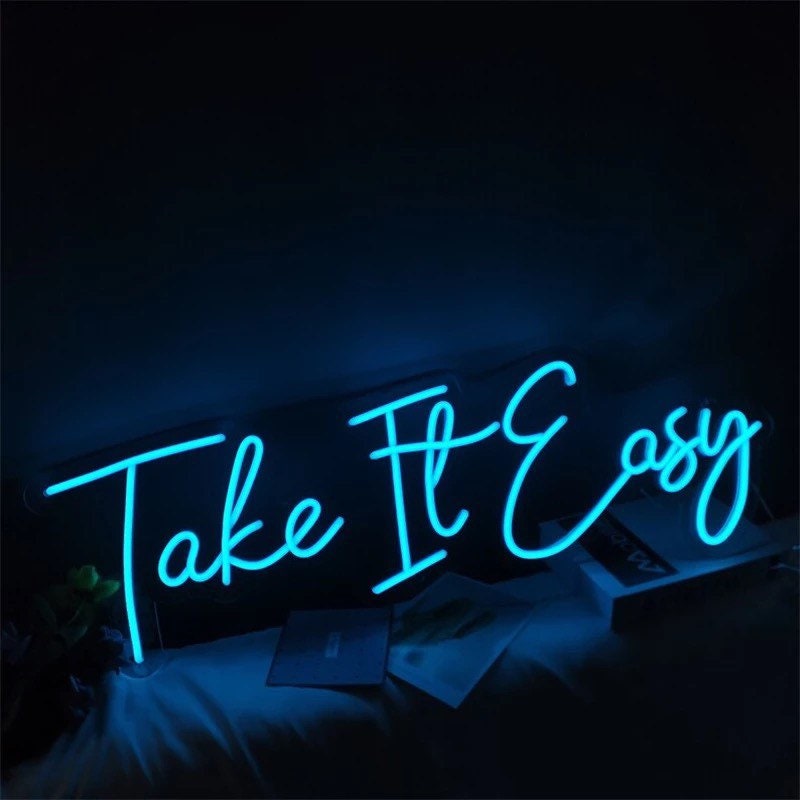 Take It Easy Neon