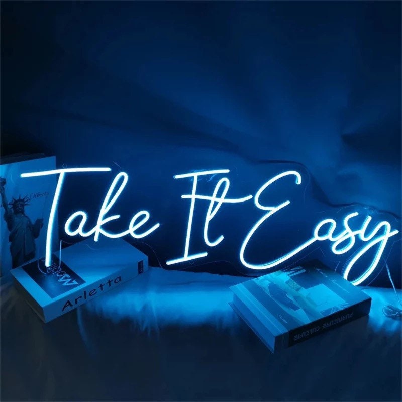Take It Easy Neon